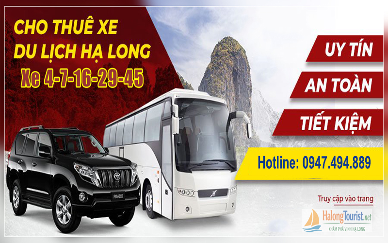 Thuê xe du lịch Hạ Long 4-7-16-35-45 chỗ