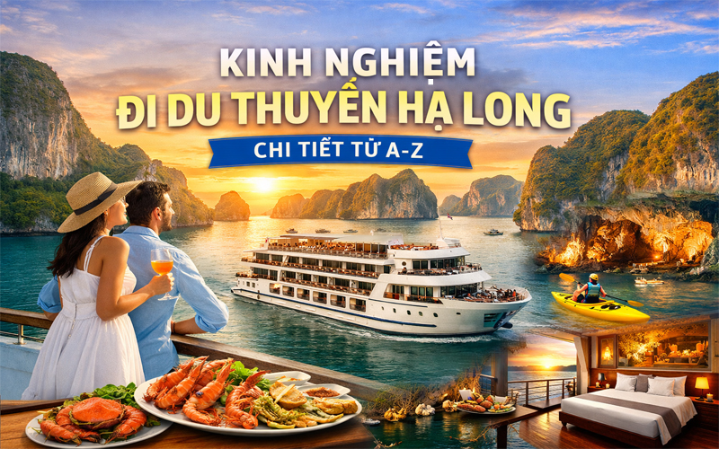 Kinh nghiệm đi du thuyền Hạ Long