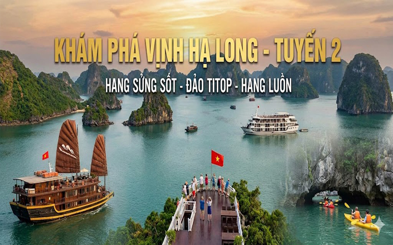 Thăm Vịnh Hạ Long tuyến 2