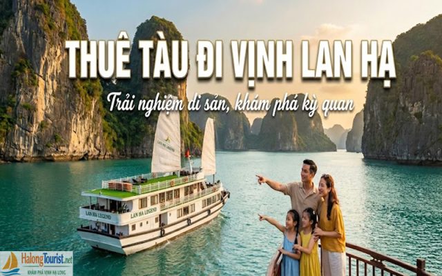 Thuê tàu đi Vịnh Lan Hạ Cát Bà