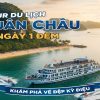 Tour du lịch Tuần Châu 2 Ngày 1 đêm