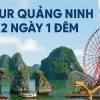 Tour Du Lịch Quảng Ninh 2 Ngày 1 đêm