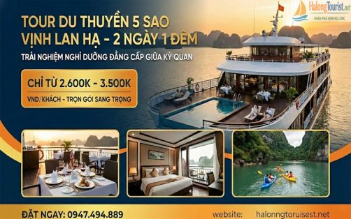 Tour vịnh Lan Hạ 2 ngày 1 đêm ngủ du thuyền cao cấp